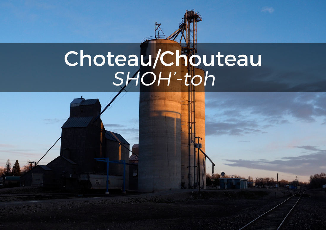 Choteau/Chouteau